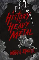 O istorie a heavy metalului - A History of Heavy Metal