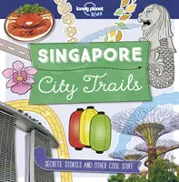 Traseele orașului - Singapore - City Trails - Singapore