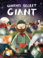 Uriașul secret al bunicului - Grandad's Secret Giant