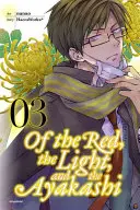 Despre roșu, lumină și Ayakashi, volumul 3 - Of the Red, the Light, and the Ayakashi, Volume 3