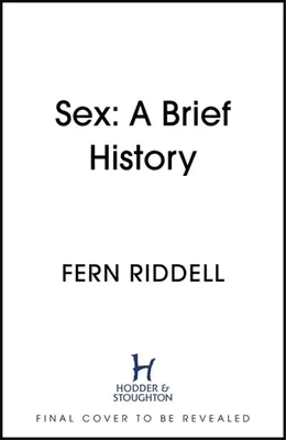 Sex: Lecții din istorie - Sex: Lessons from History
