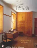 Manualul de mobilă Shaker - The Shaker Furniture Handbook