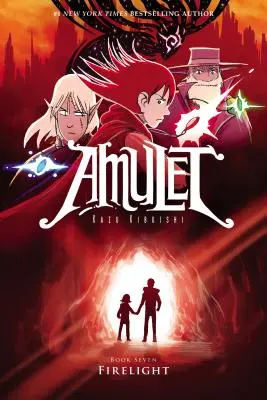 Lumina focului (Amuleta #7), 7 - Firelight (Amulet #7), 7