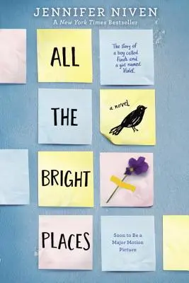 Toate locurile luminoase - All the Bright Places