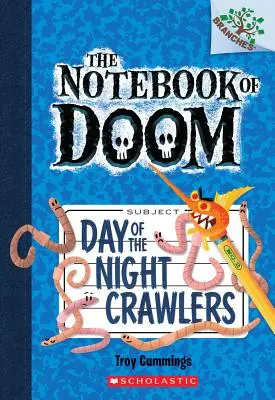 Ziua târâtoarelor de noapte (Day of the Night Crawlers) - Day of the Night Crawlers