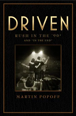 Driven: Rush în anii '90 și în final