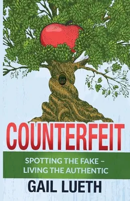 Counterfeit: Descoperirea falsului - trăirea autenticului - Counterfeit: Spotting the Fake - Living the Authentic