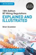 Iet Wiring Regulations: Explicat și ilustrat - Iet Wiring Regulations: Explained and Illustrated