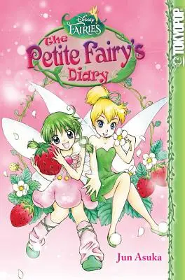 Manga Disney: Zâne - Jurnalul Zânei Mici, 3 - Disney Manga: Fairies - The Petite Fairy's Diary, 3