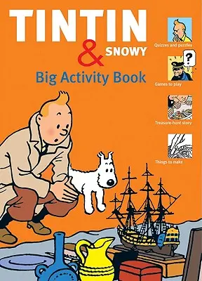 Tintin & Snowy Carte mare de activități - Tintin & Snowy Big Activity Book