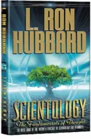 Scientologie: Fundamentele gândirii - Cartea de bază a teoriei și practicii Scientologiei pentru începători - Scientology: The Fundamentals of Thought - The Basic Book of the Theory & Practice of Scientology for Beginners