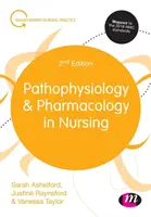 Patofiziologie și farmacologie în nursing - Pathophysiology and Pharmacology in Nursing