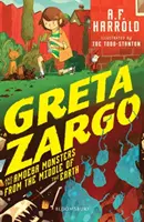 Greta Zargo și monștrii Amoeba din mijlocul Pământului - Greta Zargo and the Amoeba Monsters from the Middle of the Earth
