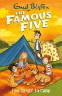 Famous Five: Five Go Off To Camp - Cartea 7 - Famous Five: Five Go Off To Camp - Book 7