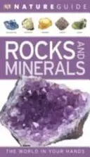 Nature Guide Rocks and Minerals - Lumea în mâinile tale - Nature Guide Rocks and Minerals - The World in Your Hands