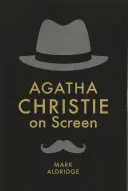 Agatha Christie pe ecran - Agatha Christie on Screen