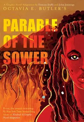 Parabola semănătorului: O adaptare a romanului grafic: O adaptare a romanului grafic - Parable of the Sower: A Graphic Novel Adaptation: A Graphic Novel Adaptation