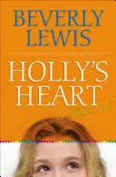 Holly's Heart Colecția a doua: Cărțile 6-10 - Holly's Heart Collection Two: Books 6-10