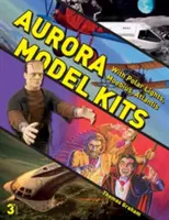 Aurora Model Kits: Cu lumini polare, Moebius, Atlantis - Aurora Model Kits: With Polar Lights, Moebius, Atlantis