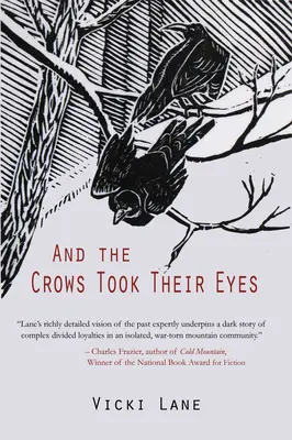Și ciorile și-au luat ochii - And the Crows Took Their Eyes