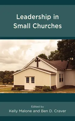 Leadership în bisericile mici - Leadership in Small Churches