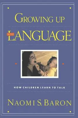 Crescând cu limba - Growing Up with Language