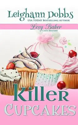 Cupcakes ucigașe - Killer Cupcakes