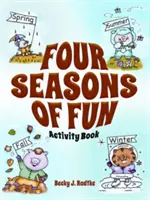 Cartea de activități Four Seasons of Fun - Four Seasons of Fun Activity Book