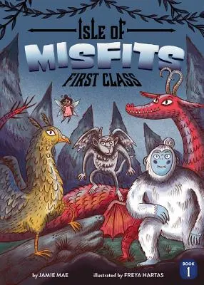 Isle of Misfits 1: Prima clasă - Isle of Misfits 1: First Class