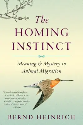 Instinctul călătoriei: sens și mister în migrația animalelor - The Homing Instinct: Meaning and Mystery in Animal Migration