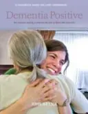 Demență pozitivă - Dementia Positive