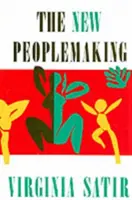 Noul mod de a face oameni - New Peoplemaking