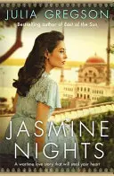 Nopți de iasomie - Jasmine Nights