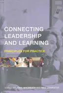Conectarea dintre leadership și învățare: Principii pentru practică - Connecting Leadership and Learning: Principles for Practice