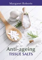 Săruri tisulare anti-îmbătrânire - Anti-Ageing Tissue Salts