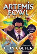 Codul Eternității (Artemis Fowl, Cartea 3) - The Eternity Code (Artemis Fowl, Book 3)