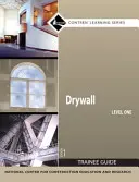 Gips-carton Nivel 1 Ghid pentru stagiari, broșat - Drywall Level 1 Trainee Guide, Paperback