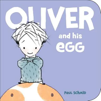 Oliver și oul său - Oliver and His Egg
