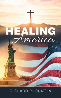 Vindecarea Americii - Healing America