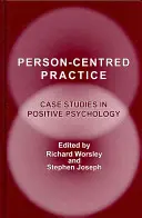 Practica centrată pe persoană - Person-Centred Practice