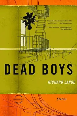 Băieți morți: povestiri - Dead Boys: Stories