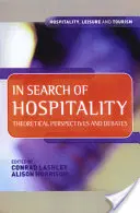 În căutarea ospitalității - In Search of Hospitality