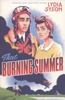 Vara aceea arzătoare - That Burning Summer