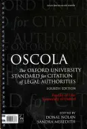 Oscola: Oxford University Standard for Citation of Legal Authorities - Oscola: The Oxford University Standard for Citation of Legal Authorities