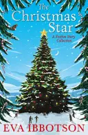 Steaua de Crăciun - O colecție de povești festive - Christmas Star - A Festive Story Collection