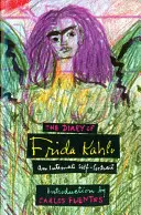 Jurnalul Fridei Kahlo: Un autoportret intim - The Diary of Frida Kahlo: An Intimate Self-Portrait