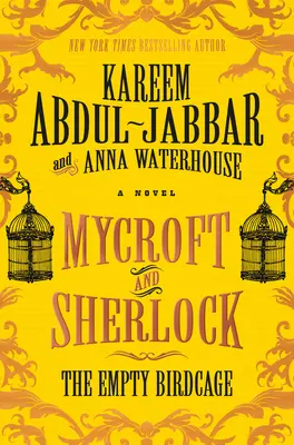 Mycroft și Sherlock: Cușca de păsări goală - Mycroft and Sherlock: The Empty Birdcage