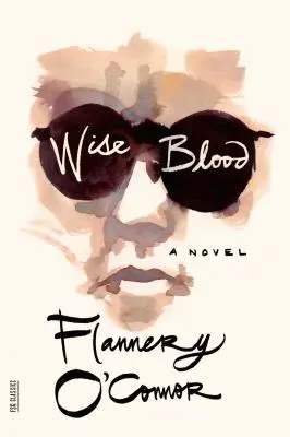 Sânge înțelept - Wise Blood