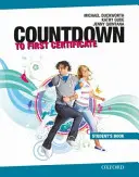 Numărătoarea inversă până la primul certificat: Cartea elevului - Countdown to First Certificate: Student's Book