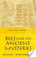 Albinele și misterele antice - Bees and the Ancient Mysteries